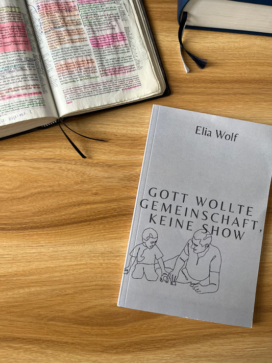 Gott wollte Gemeinschaft, keine Show